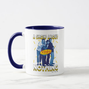 Seinfeld   A Show About Nothing Mug