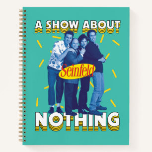 Seinfeld   A Show About Nothing Notebook