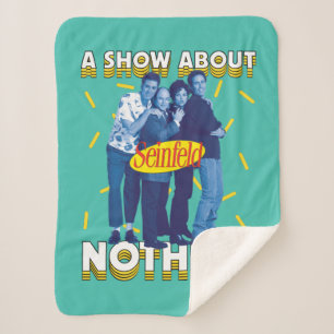 Seinfeld   A Show About Nothing Sherpa Blanket