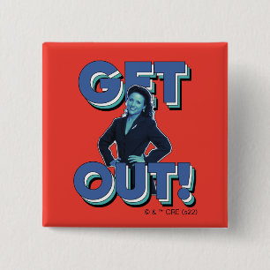 Seinfeld Elaine - Get Out! 15 Cm Square Badge