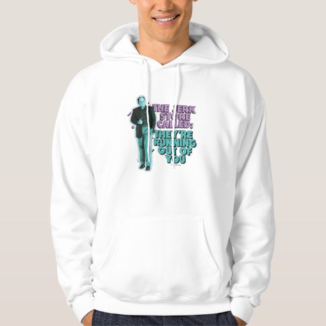 Seinfeld | George Costanza "The Jerk Store Called" Hoodie (Front)