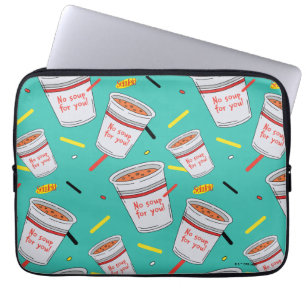 Seinfeld No Soup For You Pattern Laptop Sleeve