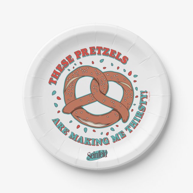 Seinfeld | These Pretzels are Making Me Thirsty Paper Plate (Front)