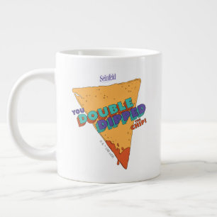 Seinfeld   You Double Dipped the Chip Large Coffee Mug