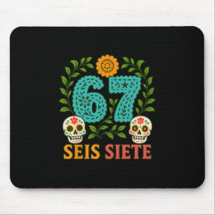 Seis Siete Mexican Los Muertos Calaveras Sugar Sku Mouse Mat