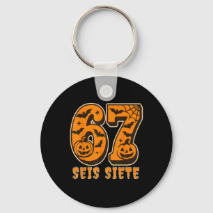 Seis Siete Spanish Halloween 67 Boys Kids Six Seve Key Ring