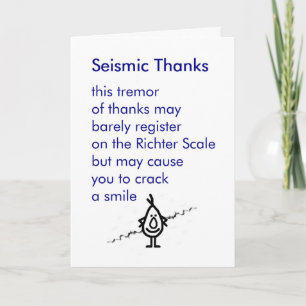Seismic Thanks - a funny thank you poem