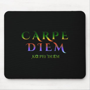 Seize Day Carpe Quote Diem Latin Inspirational Tro Mouse Mat