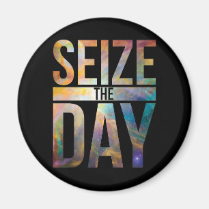 Seize the Day Black Magnet