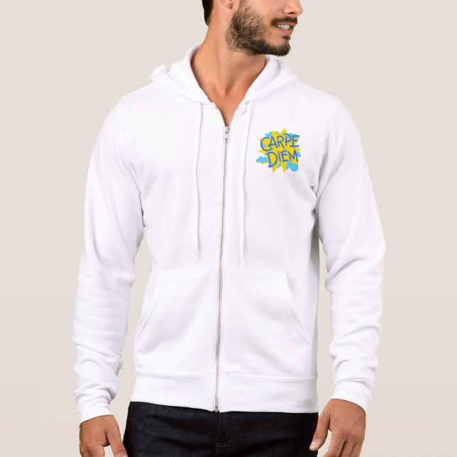 Seize the Day: Carpe Diem Hoodie   (Front)