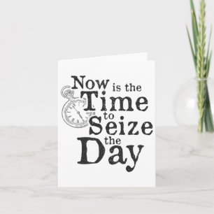 Seize The Day Ck To School Motivational Quote Card