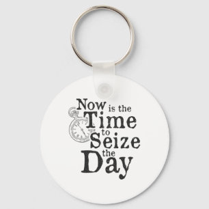 Seize The Day Ck To School Motivational Quote Key Ring