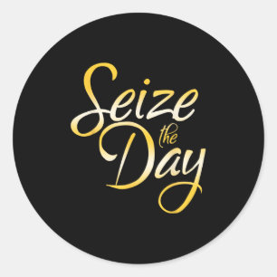 Seize The Day  Classic Round Sticker