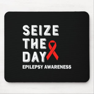 Seize The Day Epilepsy Awareness Mouse Mat