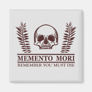 Seize the Day Memento Mori skull Magnet