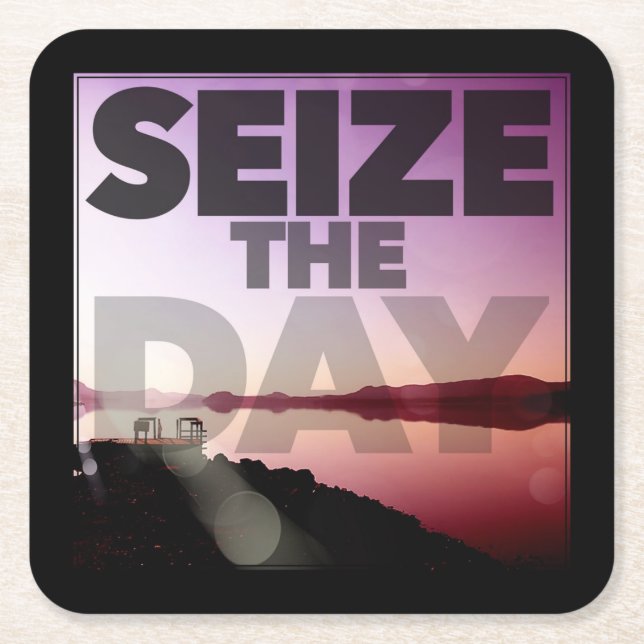 Seize The Day Square Paper Coaster (Front)