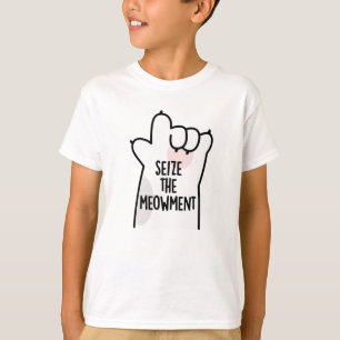 Seize The Meowment Positive Cat Pun T-Shirt