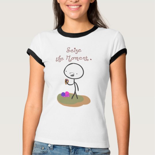 "Seize The Moment" T-Shirt