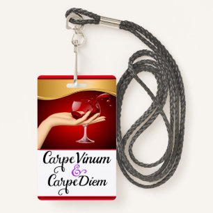 Seize the Wine Seize the Day Lanyard Badge ID Badge