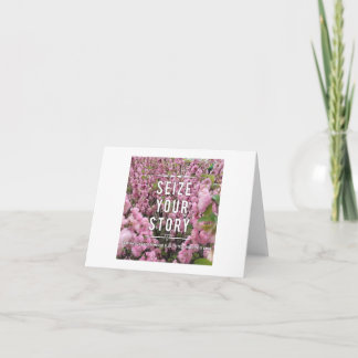 Seize Your Story Note Card - Blank Inside