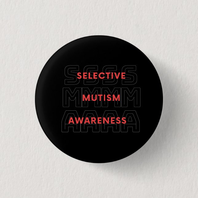 Selective mutism awareness 3 cm round badge (Front)