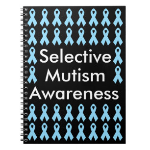Selective Mutism Awareness Notebook