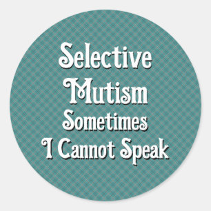 Selective Mutism Classic Round Sticker