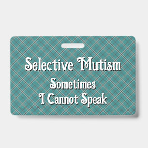 Selective Mutism ID Badge