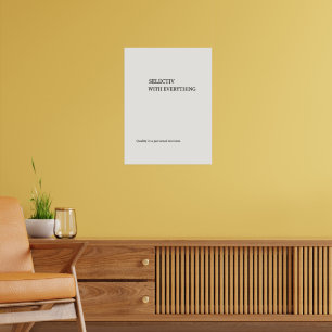 Selective With Everything Minimalist Wall Art