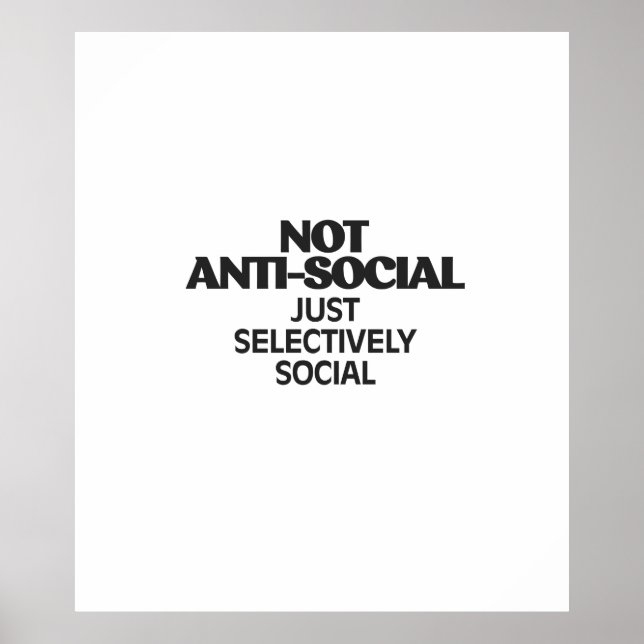 Selectively Social Statement Typography Design Poster (Front)