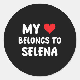 Selena - My Heart Belongs To Selena - Love  Classic Round Sticker
