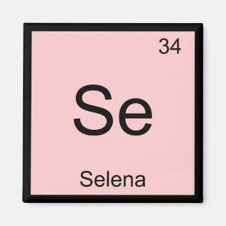 Selena Name Chemistry Element Periodic Table Magnet