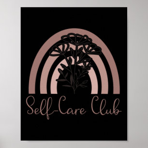 Self-Care Club Saying  Mental Health Awareness Rai Poster