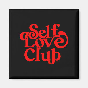 Self Care Club Sitive Aesthetic Self Love Valentin Magnet
