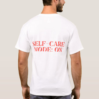 Self-Care Mode: ON – Cute & Funny Cartoon Bathing T-Shirt