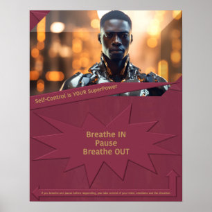 Self-Control Is YOUR SuperPower Poster