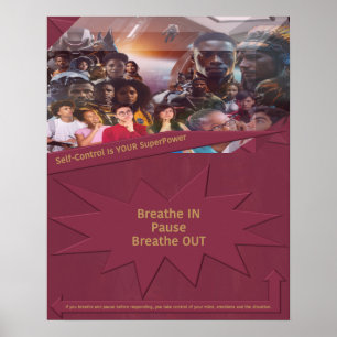 Self-Control Is YOUR SuperPower Poster