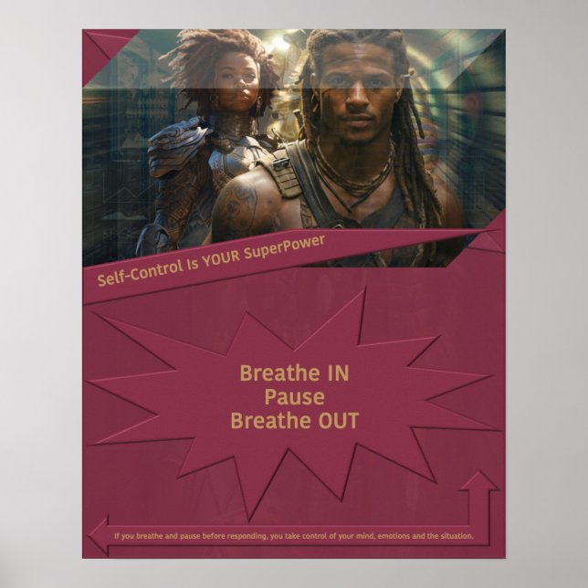 Self-Control Is YOUR SuperPower Poster (Front)