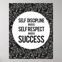 Self Discipline Breeds Success Determination
