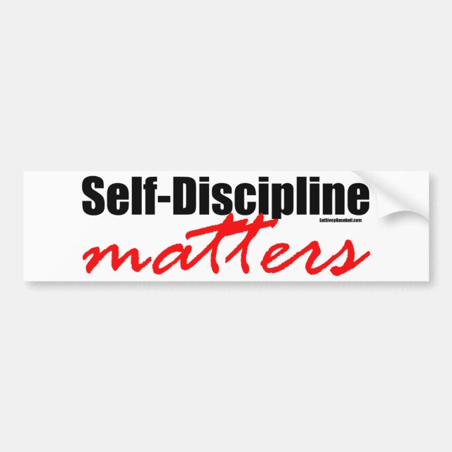 Self-Discipline Matters Bumper Sticker (Front)