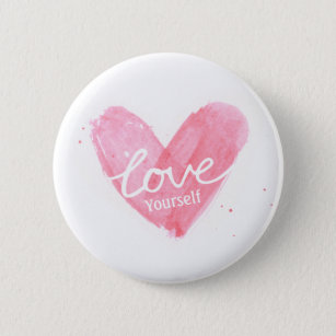 Self Esteem Love Yourself Typography Heart 6 Cm Round Badge