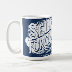self forgiveness coffee mug