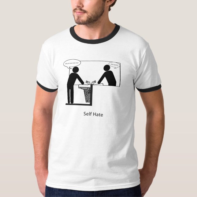 Self Hate T-Shirt (Front)