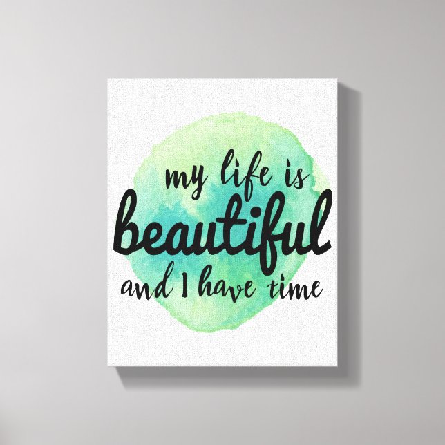 self love affirmations for life acceptance canvas print (Front)