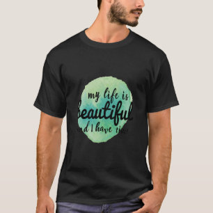 self love affirmations for life acceptance T-Shirt
