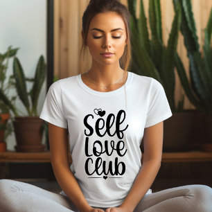 Self Love Club Affirmation T-shirt