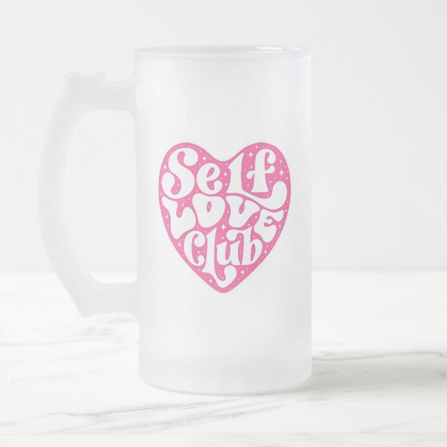 Self Love Club Frosted Glass Beer Mug (Left)