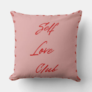 Self Love Club Girly Pink Aesthetic Throw Pillow