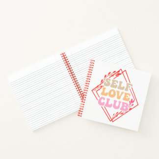 Self love club notebook