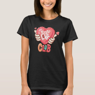 Self Love Club Retro Heart Hand Happy Valentines D T-Shirt